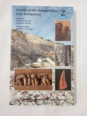 Fossils of the Kimmeridge Clay Formation: Volume 2 (Field Guide to Fossils)