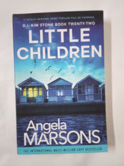 Little Children: A totally gripping crime thriller full of suspense (Detective Kim Stone, Band 22)