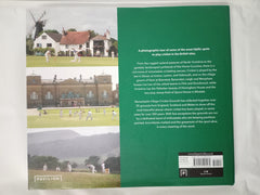 Remarkable Village Cricket Grounds: An illustrated guide to the world’s atmospheric village cricket grounds