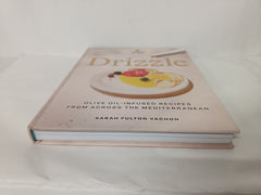 Drizzle: Olive oil-infused recipes from across the Mediterranean