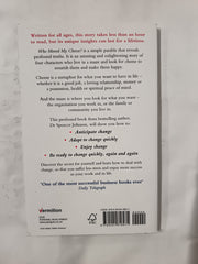 Who Moved My Cheese - an amazing way to deal with change in your work and in your life - from the bestselling author of the one minute manager