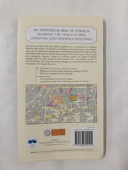 An Historical Map of Ipswich: Port and County Town (Town & City Historical Maps series)