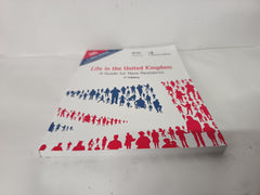 Life in the United Kingdom: a guide for new residents 2025 Edition