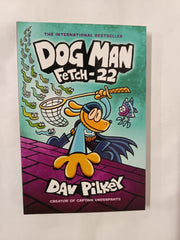 Dog Man 08: Fetch-22