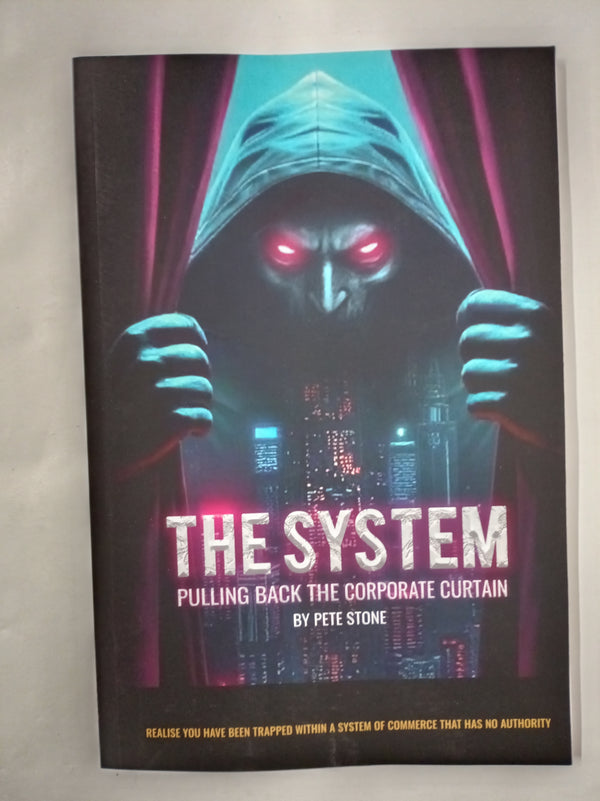The System: Pulling Back the Corporate Curtain