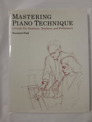Mastering Piano Technique