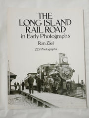 The Long Island Rail Road in Early Photographs (Dover Books on Transportation,