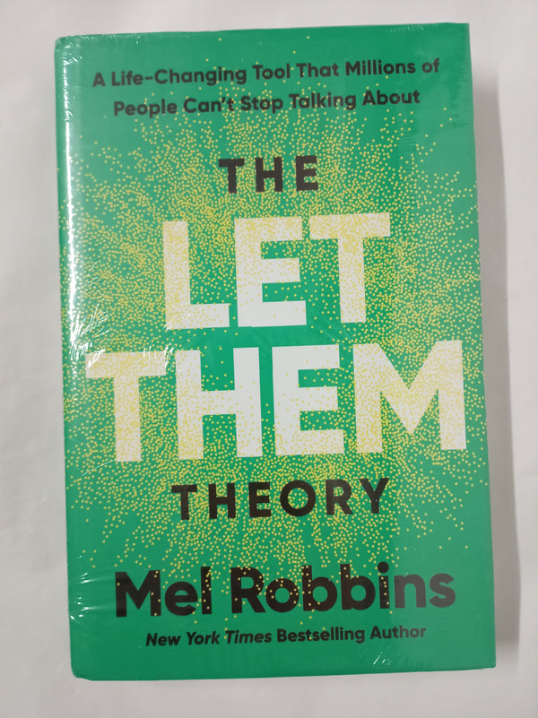 The Let Them Theory: A Life-Changing Tool That Millions of People Can't Stop Talking About