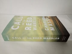 Call of the Reed Warbler: A New Agriculture, A New Earth