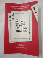 The Unlucky Investor's Guide to Options Trading