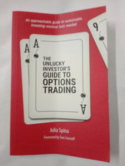 The Unlucky Investor's Guide to Options Trading