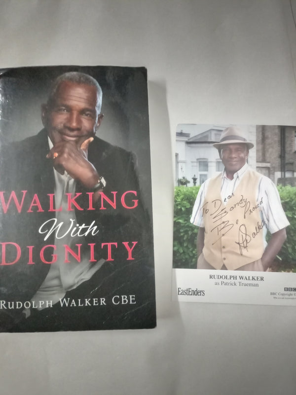 Walking With Dignity *Signed and Dedicated.