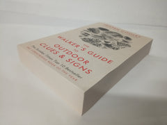 The Walker's Guide to Outdoor Clues and Signs: The bestselling classic that transforms how you see the world around you - a must-read for all nature lovers