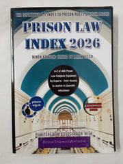 THE PRISON LAW INDEX 2026: The Definitive Annual A-Z Index to Prison Law Cases and Materials 2026