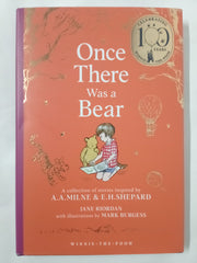 Winnie-the-Pooh: Once There Was a Bear: NEW collectable edition of illustrated Pooh prequel stories inspired by Milne and Shepard (Winnie-the-Pooh – Classics 100th Anniversary)