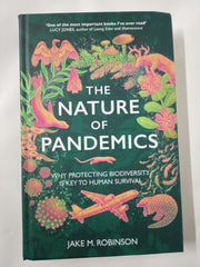 The Nature of Pandemics: Why Protecting Biodiversity is Key to Human Survival