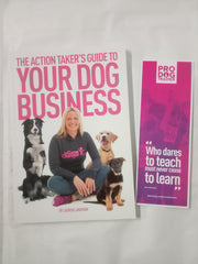 The Action Taker's Guide To Your Dog Business