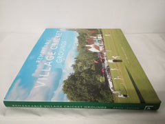 Remarkable Village Cricket Grounds: An illustrated guide to the world’s atmospheric village cricket grounds