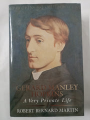 Gerard Manley Hopkins: A Very Private Life