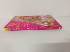 WORKIN' IT! RuPaul's Guide to Life, Liberty and the Pursuit of Style