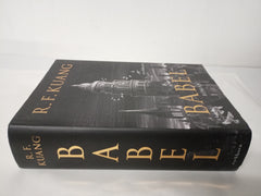Babel: Roman - Der weltweite Bestseller über die Magie der Sprache und die Macht von Worten. Deutsche Ausgabe