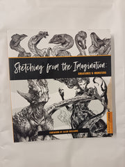 Sketching from the Imagination: Creatures & Monsters