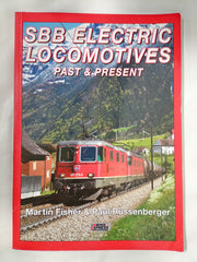 SBB Electric Locomotives - Past + Present