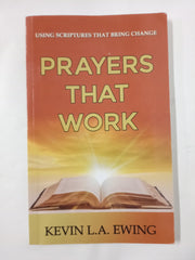 Prayers That Work: Using Scriptures That Bring Change