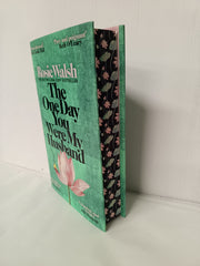 The One Day You Were My Husband: First Edition Hardback with Beautiful Sprayed Edges!  An edge-of-your-seat emotional thriller from the multimillion-copy bestseller
