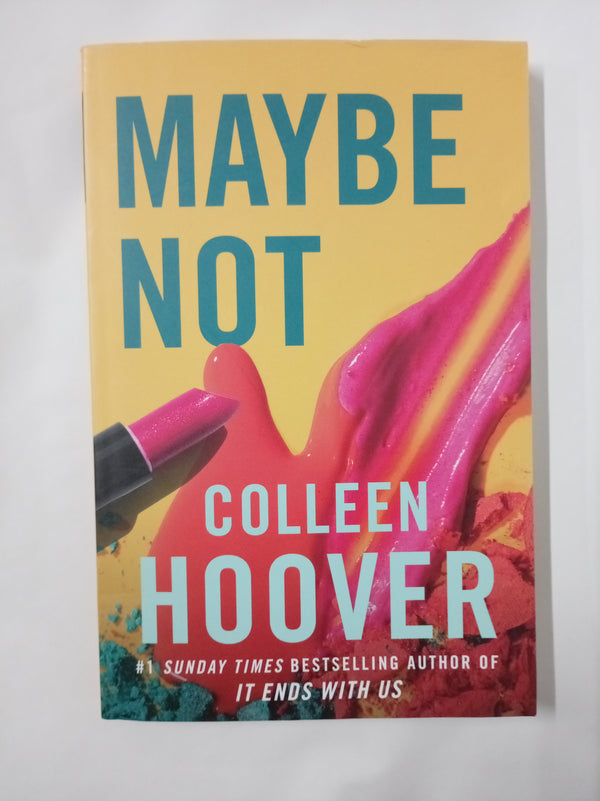 Maybe Not: Maybe Someday 2