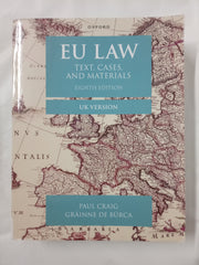 EU Law: Text, Cases, and Materials UK Version