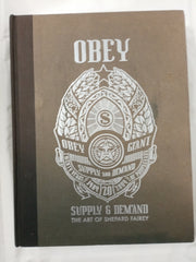 Obey, Supply & Demand: The Art of Shepard Fairey - 20th Anniversary Edition *Damaged*