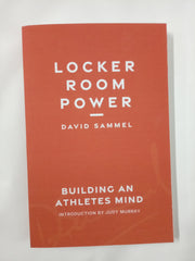 Locker Room Power: Building an athletes mind