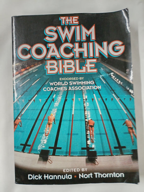 The Swim Coaching Bible, Volume I