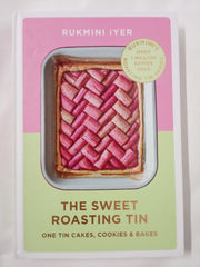The Sweet Roasting Tin: One Tin Cakes, Cookies & Bakes – quick and easy recipes (Rukmini’s Roasting Tin)