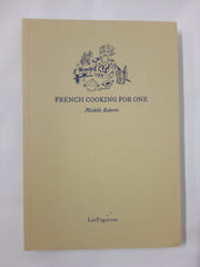 French Cooking for One *Signed*