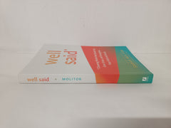 Well Said: Choosing Words That Speak Life, Give Grace, and Strengthen Your Faith and Family