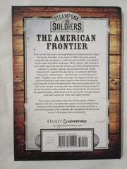 Steampunk Soldiers: The American Frontier