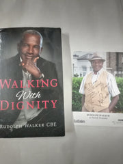 Walking With Dignity *Signed and Dedicated.