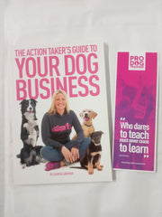 The Action Taker's Guide To Your Dog Business