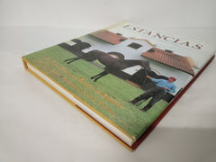 Estancias/ Ranches: The Great Houses and Ranches of Argentina