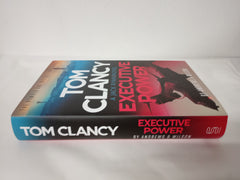 Tom Clancy Executive Power: The unputdownable new Jack Ryan thriller