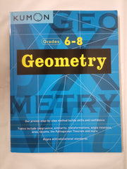 Geometry (Kumon Math Workbooks): Grade 6-8 (Kumon Middle School Geometry)