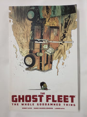 Ghost Fleet: The Whole Goddamned Thing