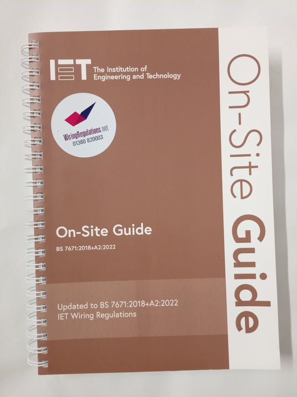 On-site Guide: Bs 7671:2018+a2:2022 (1) (Electrical Regulations, Band 1)