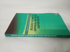 Religious Responses to Earthquake and Volcanic Eruption Disasters (Routledge Studies in Hazards, Disaster Risk and Climate Change)