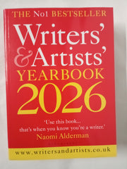 Writers' & Artists' Yearbook 2026: The best advice on how to write and get published (Writers' and Artists')