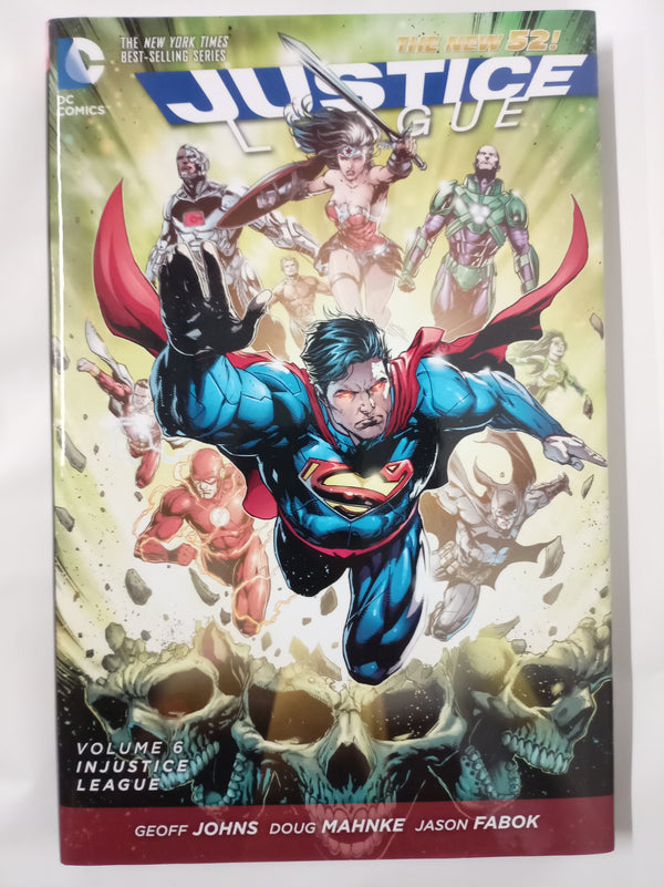 Justice League Volume 6: Injustice League HC (Justice League: the New 52, 6)