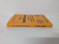 Lost in Transformation: Discover the Leadership Blind Spots Derailing Change