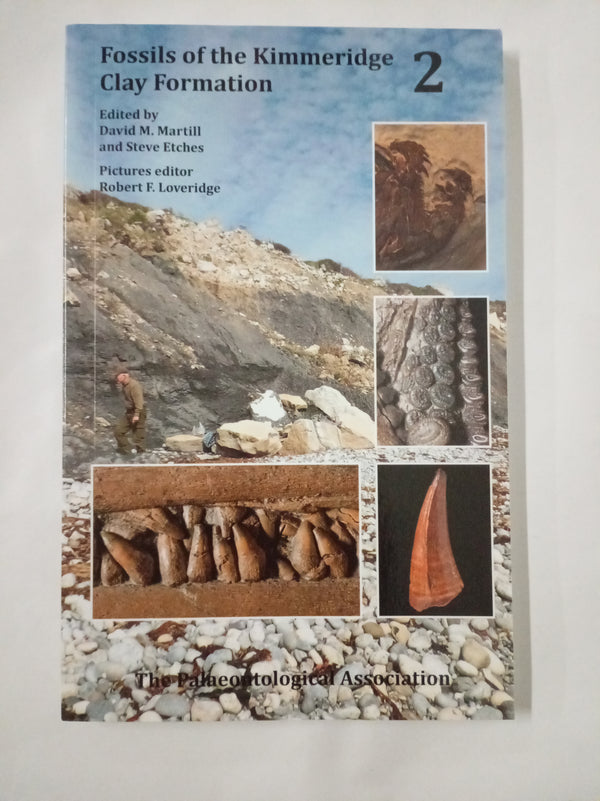 Fossils of the Kimmeridge Clay Formation: Volume 2 (Field Guide to Fossils)